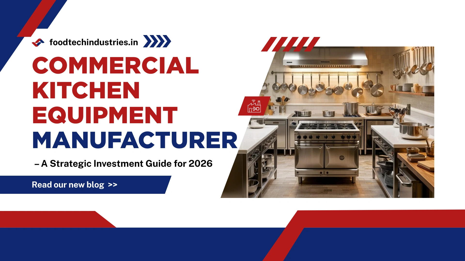 Commercial Kitchen Equipment Manufacturer in India